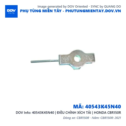 40543K45N40 | ĐIỀU CHỈNH XÍCH TẢI | HONDA CBR150R — 40543K45N40