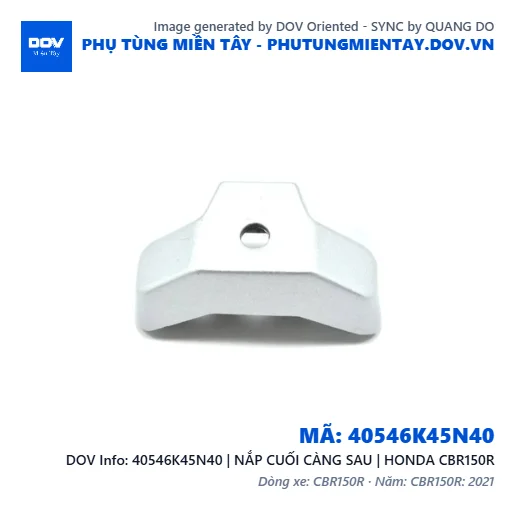 40546K45N40 | NẮP CUỐI CÀNG SAU | HONDA CBR150R — 40546K45N40