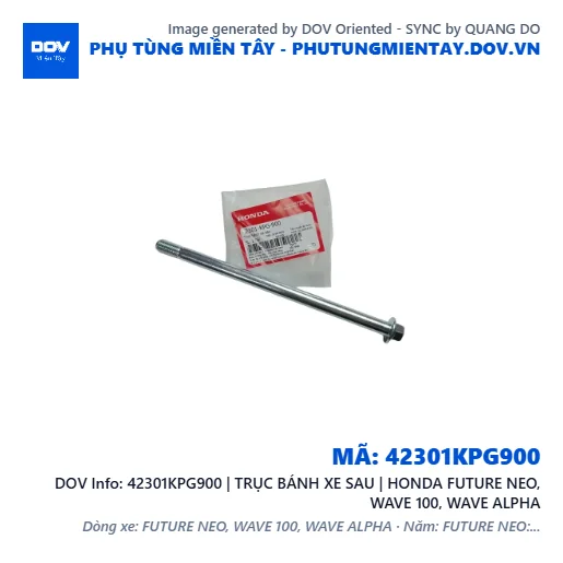 42301KPG900 | TRỤC BÁNH XE SAU | HONDA FUTURE NEO, WAVE 100, WAVE ALPHA — 42301KPG900