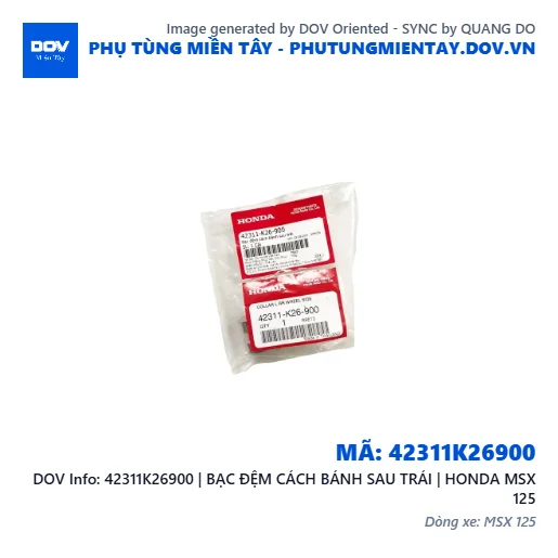 42311K26900 | BẠC ĐỆM CÁCH BÁNH SAU TRÁI | HONDA MSX 125 — 42311K26900