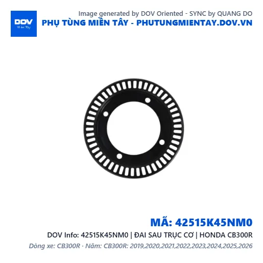 42515K45NM0 | ĐAI SAU TRỤC CƠ | HONDA CB300R — 42515K45NM0