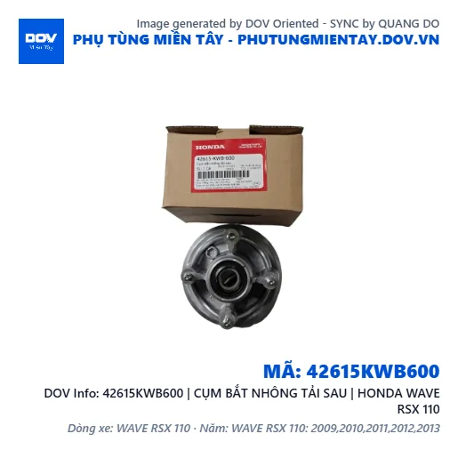 42615KWB600 | CỤM BẮT NHÔNG TẢI SAU | HONDA WAVE RSX 110 — 42615KWB600