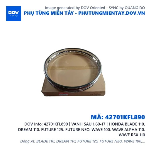 42701KFL890 | VÀNH SAU 1.60-17 | HONDA BLADE 110, DREAM 110, FUTURE 125, FUTURE NEO, WAVE 100, WAVE ALPHA 110, WAVE RSX 110 — 42701KFL890