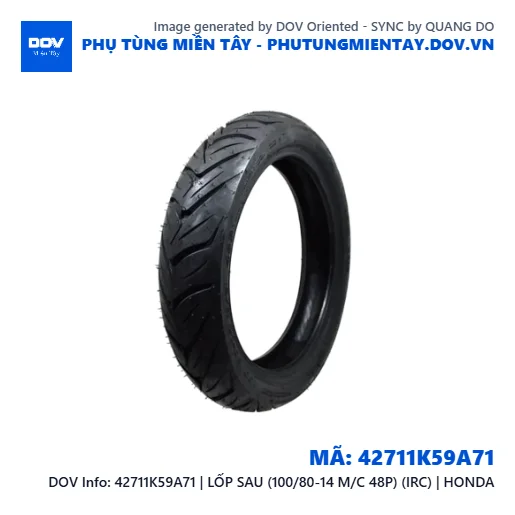 42711K59A71 | LỐP SAU (100/80-14 M/C 48P) (IRC) | HONDA — 42711K59A71