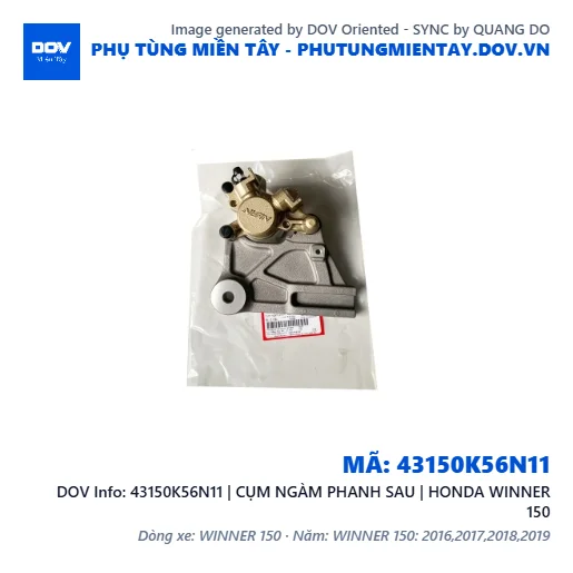43150K56N11 | CỤM NGÀM PHANH SAU | HONDA WINNER 150 — 43150K56N11