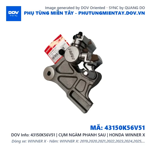 43150K56V51 | CỤM NGÀM PHANH SAU | HONDA WINNER X — 43150K56V51