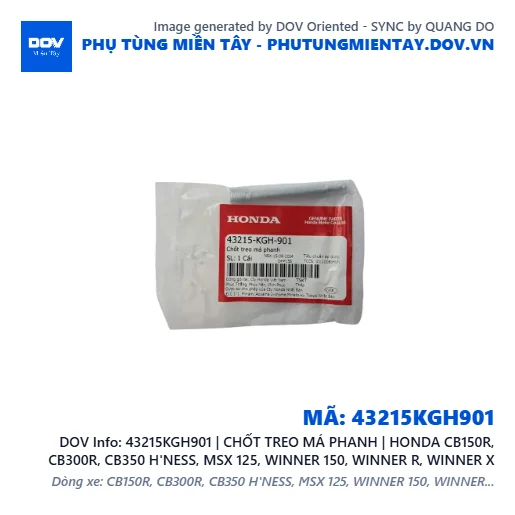 43215KGH901 | CHỐT TREO MÁ PHANH | HONDA CB150R, CB300R, CB350 H'NESS, MSX 125, WINNER 150, WINNER R, WINNER X — 43215KGH901