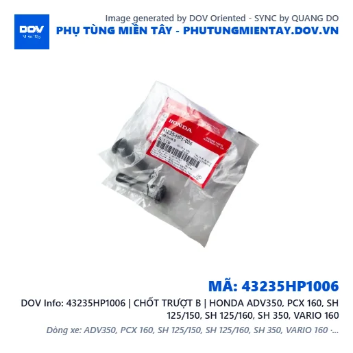 43235HP1006 | CHỐT TRƯỢT B | HONDA ADV350, PCX 160, SH 125/150, SH 125/160, SH 350, VARIO 160 — 43235HP1006
