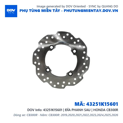 43251K15601 | ĐĨA PHANH SAU | HONDA CB300R — 43251K15601