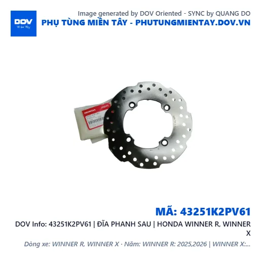 43251K2PV61 | ĐĨA PHANH SAU | HONDA WINNER R, WINNER X — 43251K2PV61