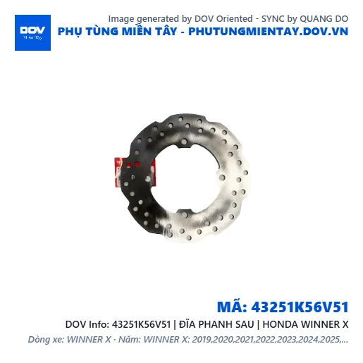 43251K56V51 | ĐĨA PHANH SAU | HONDA WINNER X — 43251K56V51