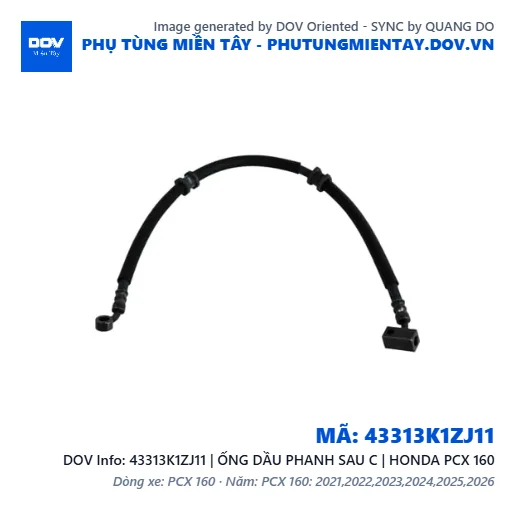 43313K1ZJ11 | ỐNG DẦU PHANH SAU C | HONDA PCX 160 — 43313K1ZJ11