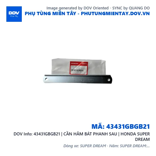 43431GBGB21 | CẦN HÃM BÁT PHANH SAU | HONDA SUPER DREAM — 43431GBGB21