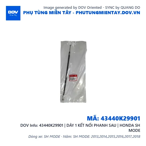 43440K29901 | DÂY 1 KẾT NỐI PHANH SAU | HONDA SH MODE — 43440K29901