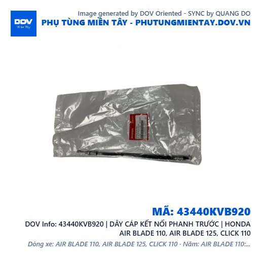 43440KVB920 | DÂY CÁP KẾT NỐI PHANH TRƯỚC | HONDA AIR BLADE 110, AIR BLADE 125, CLICK 110 — 43440KVB920