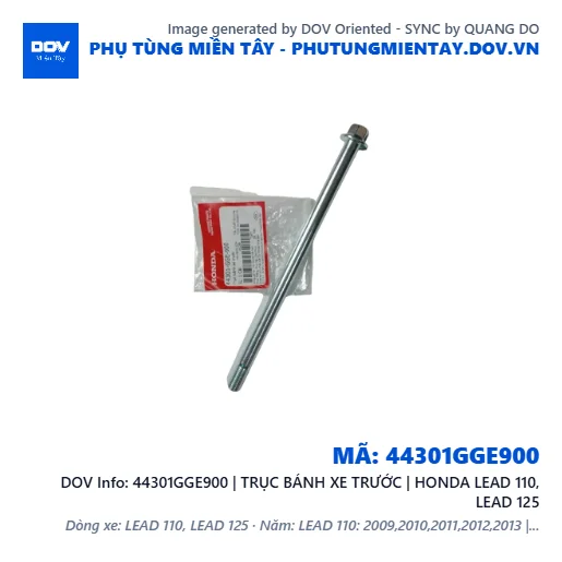 44301GGE900 | TRỤC BÁNH XE TRƯỚC | HONDA LEAD 110, LEAD 125 — 44301GGE900