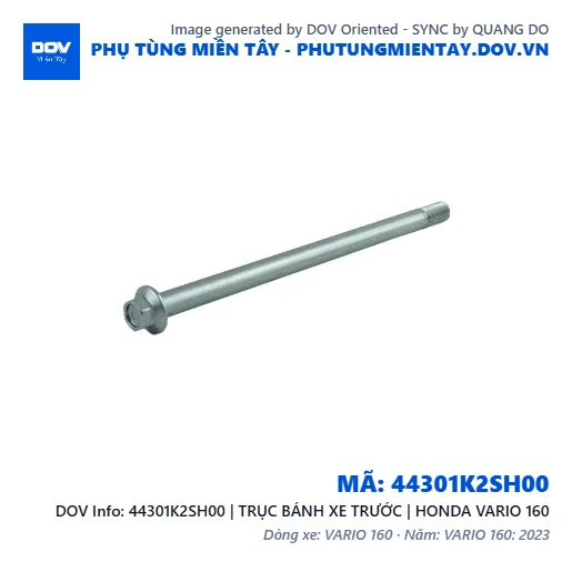 44301K2SH00 | TRỤC BÁNH XE TRƯỚC | HONDA VARIO 160 — 44301K2SH00