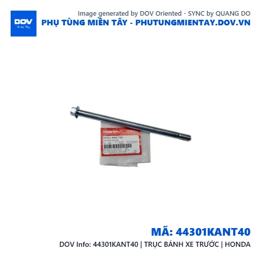 44301KANT40 | TRỤC BÁNH XE TRƯỚC | HONDA — 44301KANT40