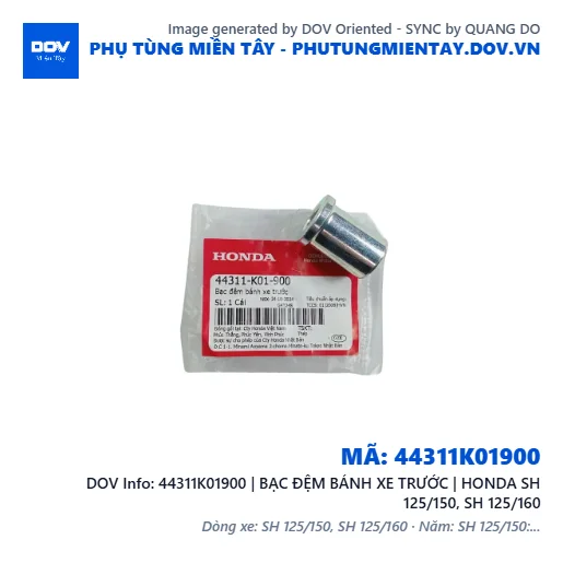 44311K01900 | BẠC ĐỆM BÁNH XE TRƯỚC | HONDA SH 125/150, SH 125/160 — 44311K01900