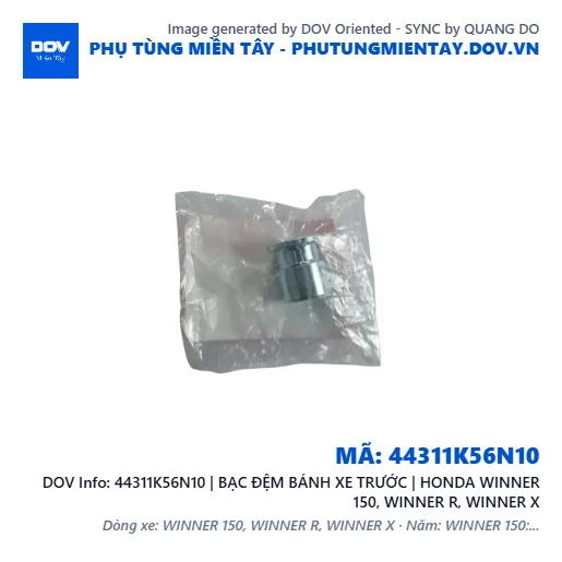 44311K56N10 | BẠC ĐỆM BÁNH XE TRƯỚC | HONDA WINNER 150, WINNER R, WINNER X — 44311K56N10