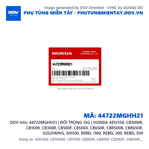 44722MGHH21 | ĐỐI TRỌNG 15G | HONDA ADV350, CB1000R, CB150R, CB300R, CB500F, CB500X, CB650R, CBR500R, CBR650R, GOLDWING, NX500, REBEL 1100, REBEL 300, REBEL 500 — 44722MGHH21
