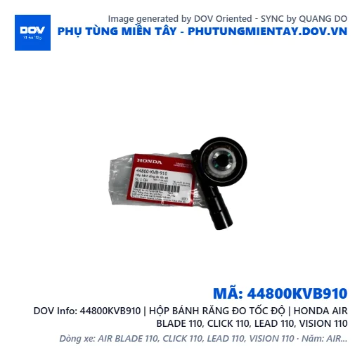 44800KVB910 | HỘP BÁNH RĂNG ĐO TỐC ĐỘ | HONDA AIR BLADE 110, CLICK 110, LEAD 110, VISION 110 — 44800KVB910