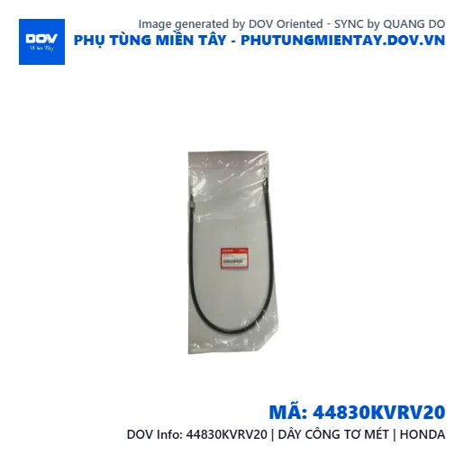 44830KVRV20 | DÂY CÔNG TƠ MÉT | HONDA — 44830KVRV20