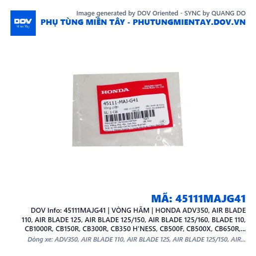 45111MAJG41 | VÒNG HÃM | HONDA ADV350, AIR BLADE 110, AIR BLADE 125, AIR BLADE 125/150, AIR BLADE 125/160, BLADE 110, CB1000R, CB150R, CB300R, CB350 H'NESS, CB500F, CB500X, CB650R, CBR500R, CBR650R, CLICK 110, FUTURE 125, FUTURE NEO, GOLDWING, ICON E, LEAD 125, MSX 125, NX500, PCX, PCX 125, PCX 125/150, PCX 160, REBEL 1100, REBEL 300, REBEL 500, SH 125/150, SH 125/160, SH MODE, SUPER CUB C125, VARIO 160, VISION 110, WAVE RSX 110, WINNER 150, WINNER R, WINNER X — 45111MAJG41