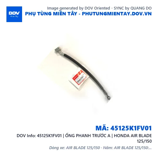 45125K1FV01 | ỐNG PHANH TRƯỚC A | HONDA AIR BLADE 125/150 — 45125K1FV01