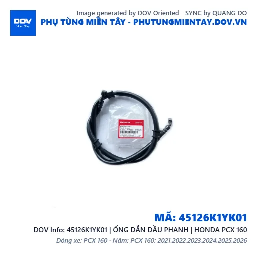 45126K1YK01 | ỐNG DẪN DẦU PHANH | HONDA PCX 160 — 45126K1YK01