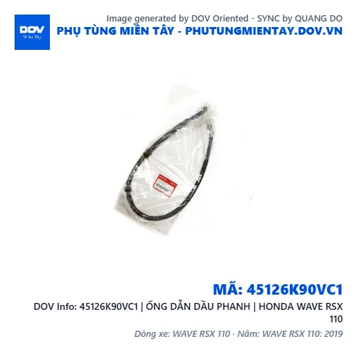 45126K90VC1 | ỐNG DẪN DẦU PHANH | HONDA WAVE RSX 110 — 45126K90VC1