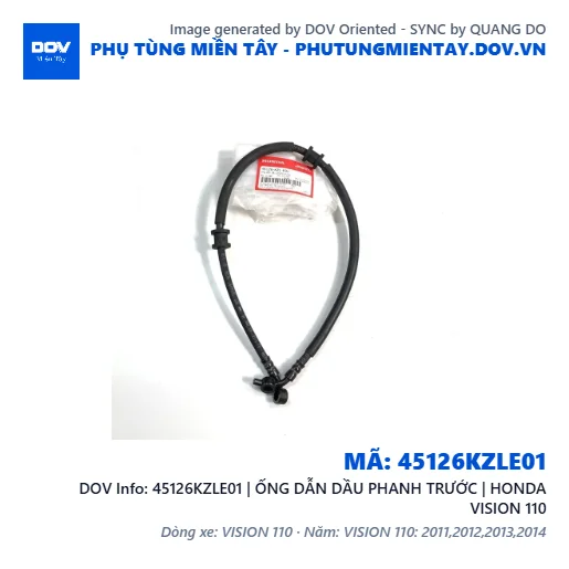 45126KZLE01 | ỐNG DẪN DẦU PHANH TRƯỚC | HONDA VISION 110 — 45126KZLE01