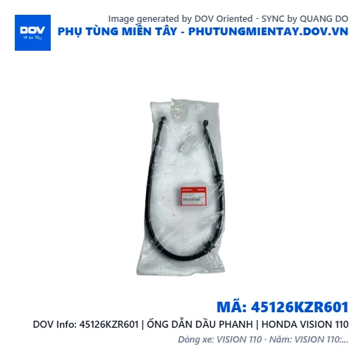 45126KZR601 | ỐNG DẪN DẦU PHANH | HONDA VISION 110 — 45126KZR601