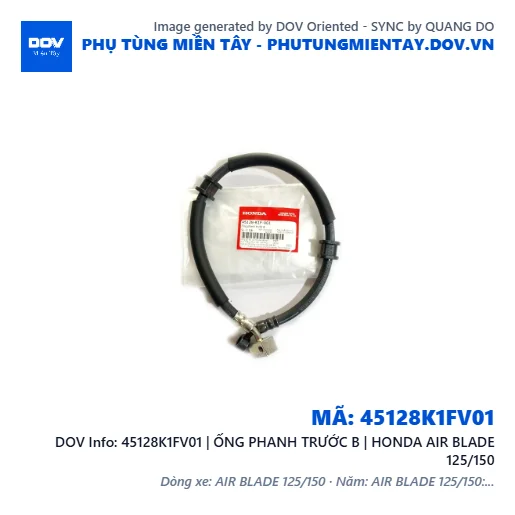 45128K1FV01 | ỐNG PHANH TRƯỚC B | HONDA AIR BLADE 125/150 — 45128K1FV01