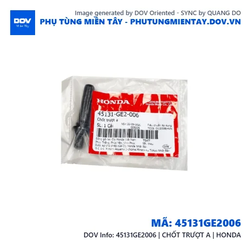 45131GE2006 | CHỐT TRƯỢT A | HONDA — 45131GE2006