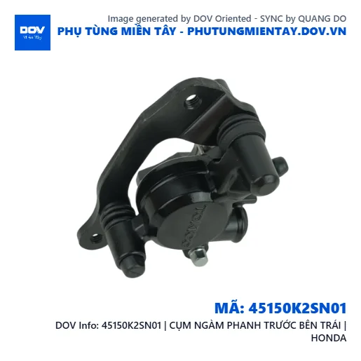 45150K2SN01 | CỤM NGÀM PHANH TRƯỚC BÊN TRÁI | HONDA  — 45150K2SN01