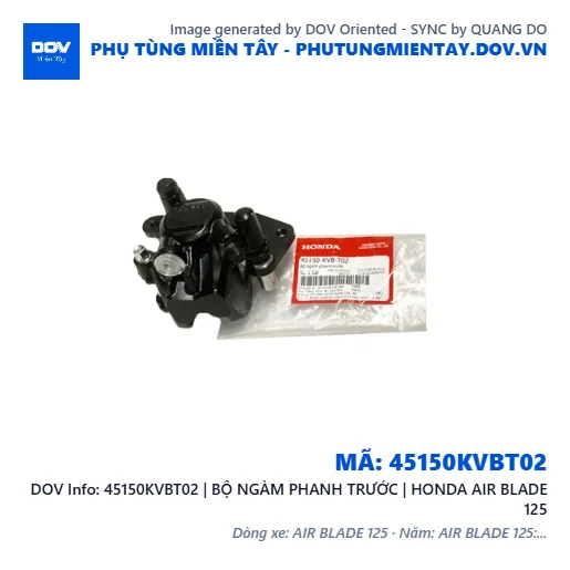 45150KVBT02 | BỘ NGÀM PHANH TRƯỚC | HONDA AIR BLADE 125 — 45150KVBT02