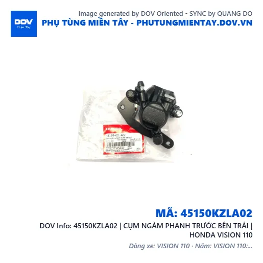 45150KZLA02 | CỤM NGÀM PHANH TRƯỚC BÊN TRÁI | HONDA VISION 110 — 45150KZLA02