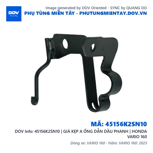 45156K2SN10 | GIÁ KẸP A ỐNG DẪN DẦU PHANH | HONDA VARIO 160 — 45156K2SN10