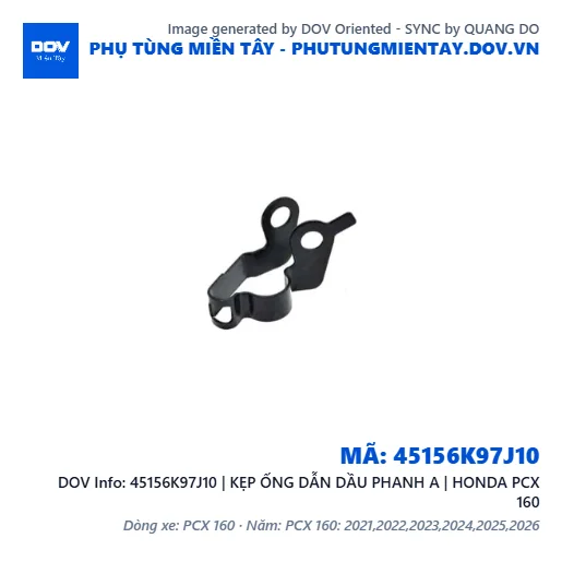 45156K97J10 | KẸP ỐNG DẪN DẦU PHANH A | HONDA PCX 160 — 45156K97J10