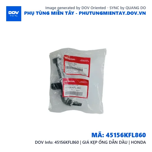 45156KFL860 | GIÁ KẸP ỐNG DẪN DẦU | HONDA — 45156KFL860