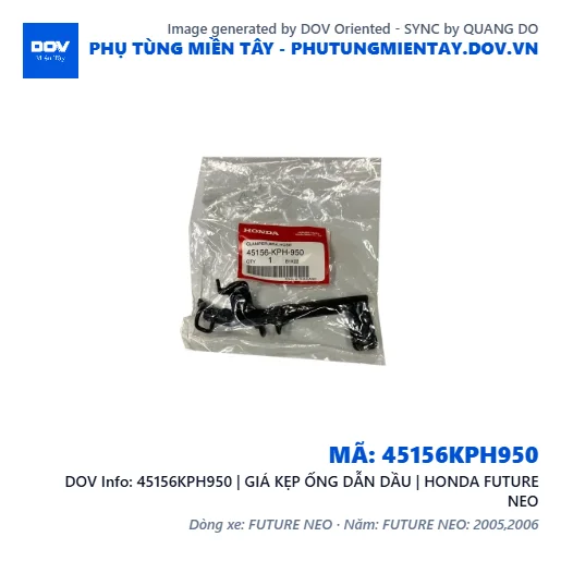 45156KPH950 | GIÁ KẸP ỐNG DẪN DẦU | HONDA FUTURE NEO — 45156KPH950