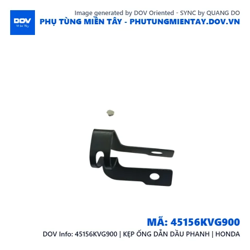 45156KVG900 | KẸP ỐNG DẪN DẦU PHANH | HONDA  — 45156KVG900