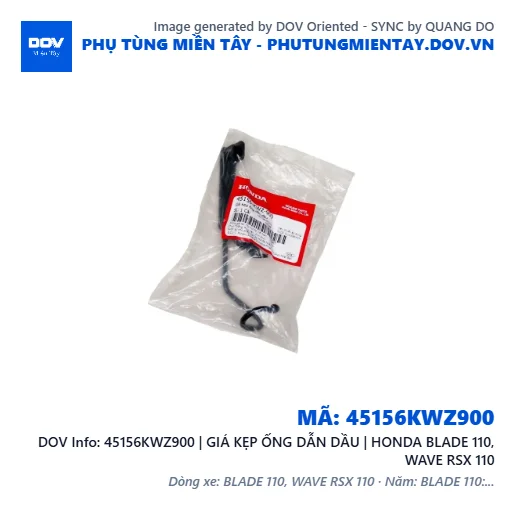 45156KWZ900 | GIÁ KẸP ỐNG DẪN DẦU | HONDA BLADE 110, WAVE RSX 110 — 45156KWZ900