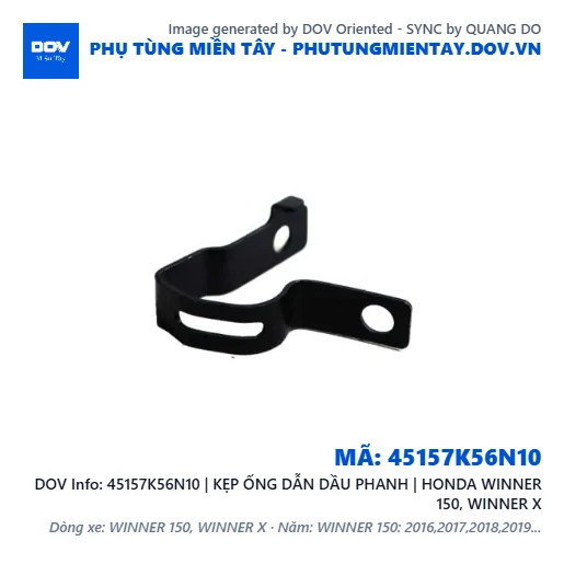45157K56N10 | KẸP ỐNG DẪN DẦU PHANH | HONDA WINNER 150, WINNER X — 45157K56N10