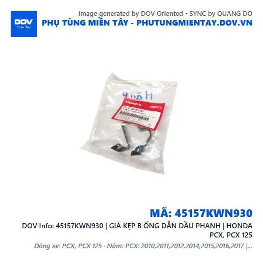45157KWN930 | GIÁ KẸP B ỐNG DẪN DẦU PHANH | HONDA PCX, PCX 125 — 45157KWN930