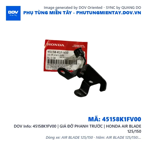 45158K1FV00 | GIÁ ĐỠ PHANH TRƯỚC | HONDA AIR BLADE 125/150 — 45158K1FV00