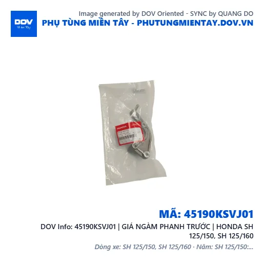 45190KSVJ01 | GIÁ NGÀM PHANH TRƯỚC | HONDA SH 125/150, SH 125/160 — 45190KSVJ01