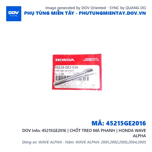 45215GE2016 | CHỐT TREO MÁ PHANH | HONDA WAVE ALPHA — 45215GE2016