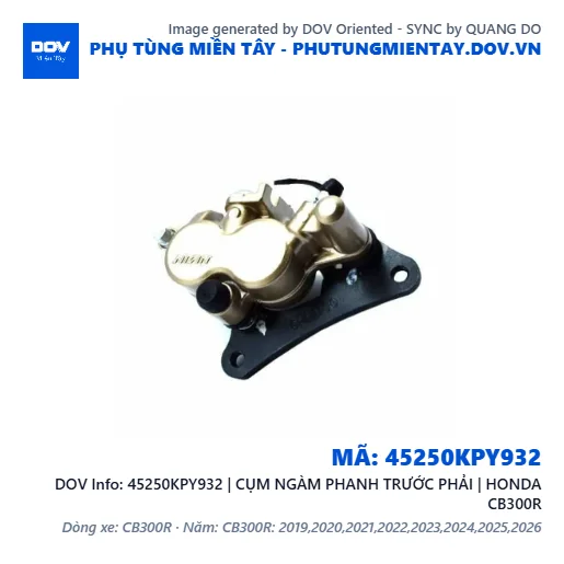 45250KPY932 | CỤM NGÀM PHANH TRƯỚC PHẢI | HONDA CB300R — 45250KPY932